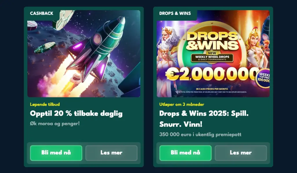 To kampanje-bannere for cashback og Drops & Wins. Cashback-banneret viser et romskip og teksten 'Opptil 20 % tilbake daglig'. Drops & Wins-banneret viser en karakter med stor premiepot og teksten 'Drops & Wins 2025: Spill. Snurr. Vinn!'